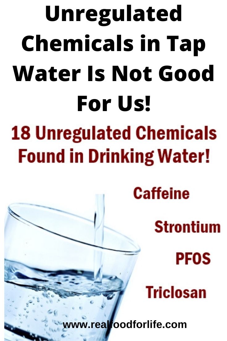 Unregulated Chemicals Drinking Water 