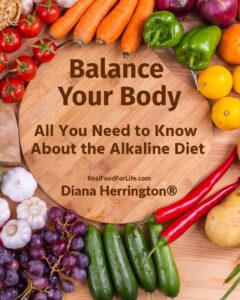 Balance Your Body Alkaline Foods